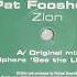 Pat Foosheen Zion Sphere See The Light Mix