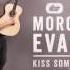 Morgan Evans Kiss Somebody Official Audio Video