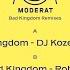 Bad Kingdom DJ Koze Remix