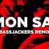 Pharoahe Monch Simon Says Bassjackers Extended Remix