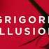 Grigoré Illusion