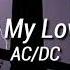 AC DC Let Me Put My Love Into You Sub Español