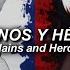 NEFFEX Villains And Heroes Subtitulada Al Español Lyrics