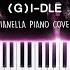 여자 아이들 G I DLE 퀸카 Queencard Piano Cover By Pianella Piano