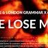 Disclosure London Grammar Help Me Lose My Mind Gravagerz Remix