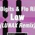 71Digits Flo Rida Low LUNAX Remix