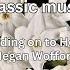 Holding On To Hope Megan Wofford Classic Music