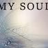 My Soul