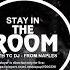 Mentality Present Stay In The Room With TC Dj 13