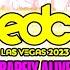 Barely Alive At EDC Las Vegas 2023 Full Set Livestream