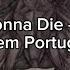 Not Gonna Die With Intro Com Intro Skillet Legendado Em Português E Inglês