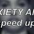 Mabel OK Anxiety Anthem Speed Up