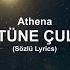 Dam Üstüne Çul Serer Athena Sözlü Lyrics