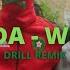 FLO RIDA WHISTLE Drill Remix Prod DOT