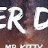 Mr Kitty After Dark Lyrics