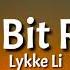 Lykke Li Little Bit TikTok Remix