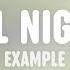 Example All Night Lyrics