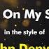 John Denver Sunshine On My Shoulders Karaoke Version From Zoom Karaoke