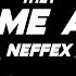 NEFFEX They Call Me A God Lyrics