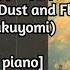 ピアノ Piano 暮れに茜 芥と花束 Dusk And Madder Dust And Flower 月詠み Tsukuyomi