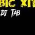 OLD ARABIC XIT Dj Zuxa X Dj Tab