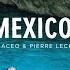 Glaceo Pierre Leck Mexico Lyrics