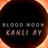 MAKTUB 마크툽 BLOOD MOON 검은 달에게 태양의 시작을 주시어 Türkçe English Han Rom TR ENG