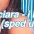 Ciara I Bet Sped Up