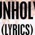 Miley Cyrus Unholy Lyrics