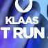 Klaas Won T Run Away