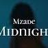 Mzade Midnight Original Mix