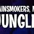 Alok The Chainsmokers Mae Stephens Jungle Lyrics