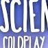 Coldplay The Scientist Lyrics