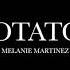 Mrs Potato Head By Melanie Martinez Lyrics