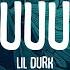 Lil Durk Huuuh Lyrics