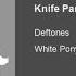 Deftones Knife Party Instrumental
