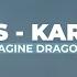 Imagine Dragons Bones KARAOKE With Backing Vocals