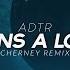 ADTR If It Means A Lot To You Cherney Remix Dubstep