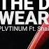 PLVTINUM The Devil Wears Prada Ft Vana Shaker