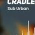 Cradles Sub Urban Syndicate Free No Copyright Free Download