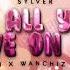 Sylver Lay All Your Love On Me Dj Mularski X WANCHIZ Bootleg