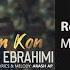 Meysam Ebrahimi Roshan Kon میثم ابراهیمی روشن کن