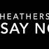 I Say No Karaoke Heathers The Musical