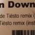 Kane Rain Down On Me Tiësto Instrumental Remix