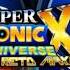 Super Sonic X Universe EL RETO MAXIMO TRIBUTO