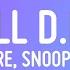 Dr Dre Still D R E Lyrics Ft Snoop Dogg