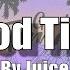 中文字幕 Juice WRLD Good Time