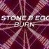 Dan Stone EGGSTA Burn