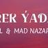 JELİL MAD NAZAROW ÝÜREK ÝADADY Lyrics