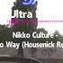 Nikko Culture No Way Housenick Remix Nikkoculture HousenickRemix NoWayRemix Deephouse